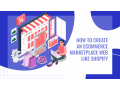 how-to-create-an-ecommerce-marketplace-web-like-shopify-small-0
